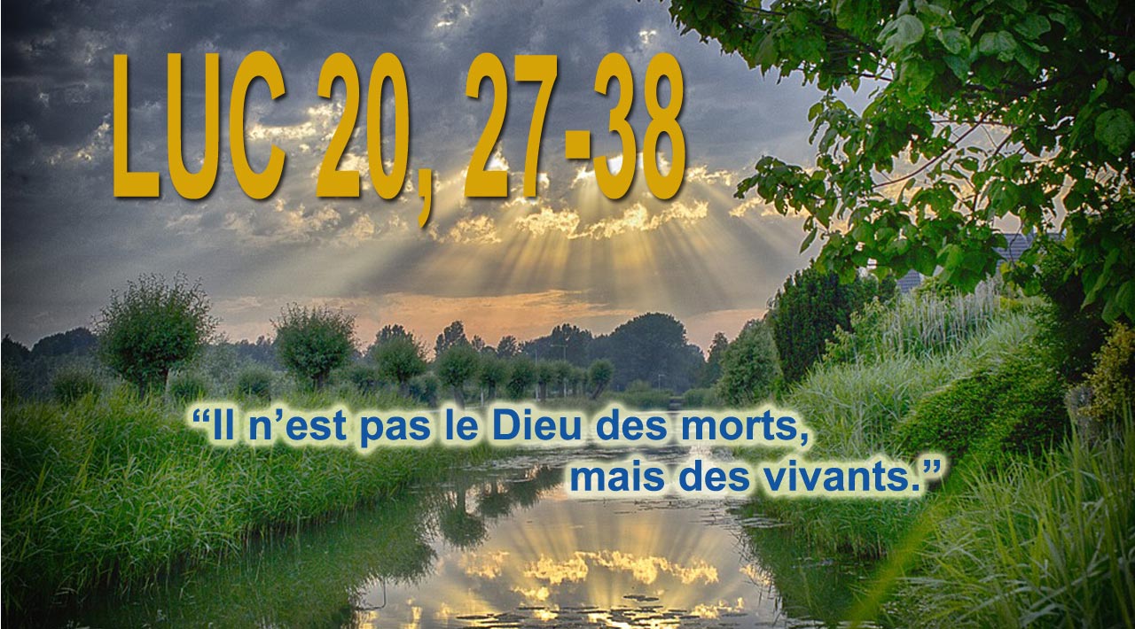 Évangile Luc 20, 27-38