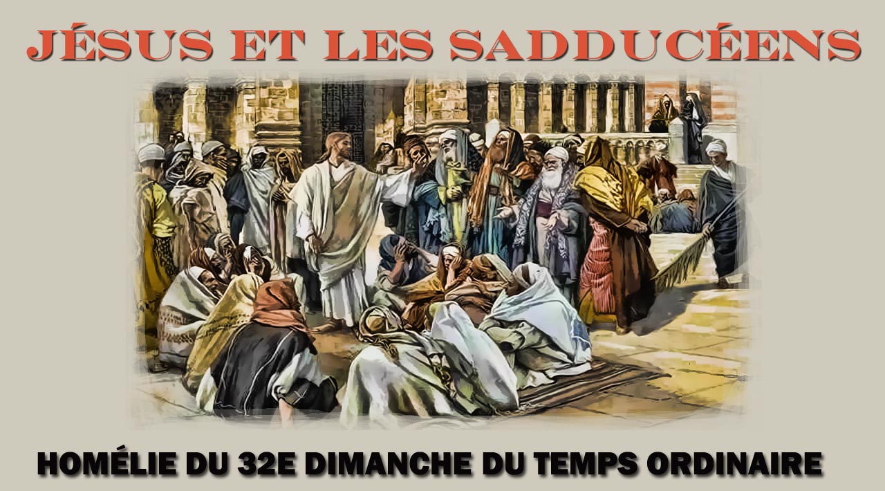 Homélie Du 32e Dimanche Du Temps Ordinaire 2016 - Paroisse Saint ...