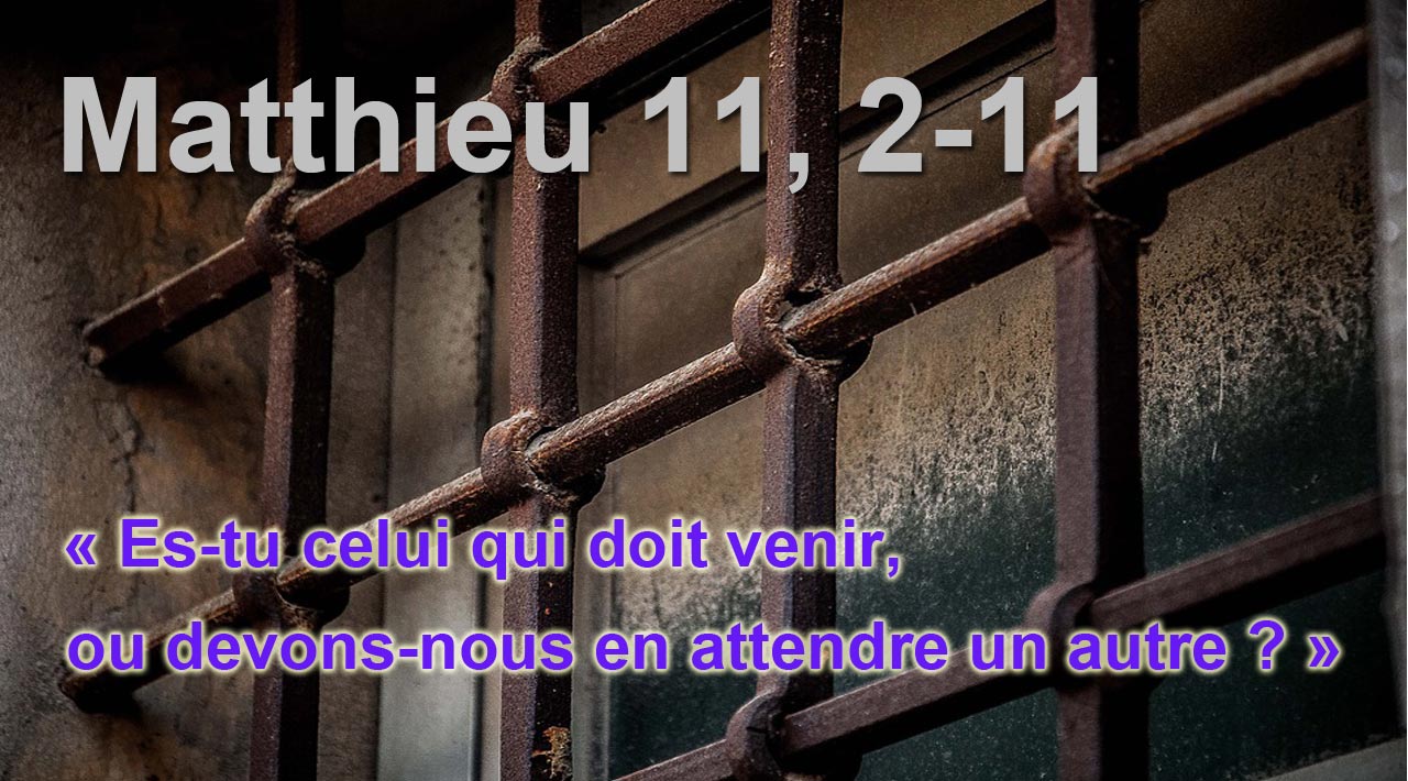 Mathieu 11, 2-11