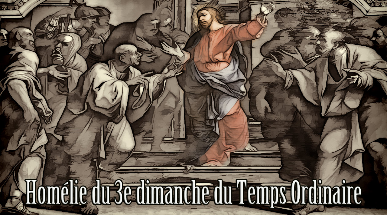3e dimanche du Temps Ordinaire 2017