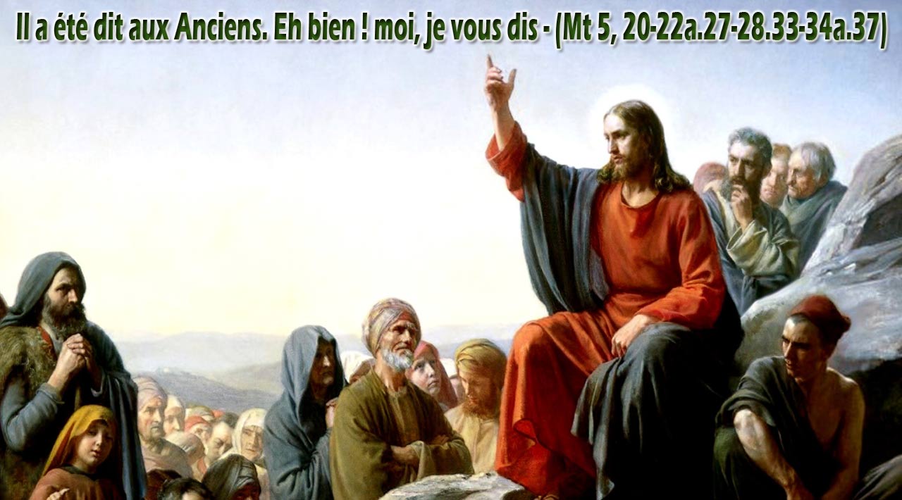 Matthieu 5, 20-22a.27