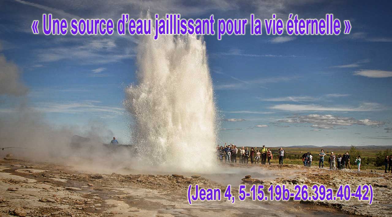 Une source d’eau jaillissant pour la vie éternelle