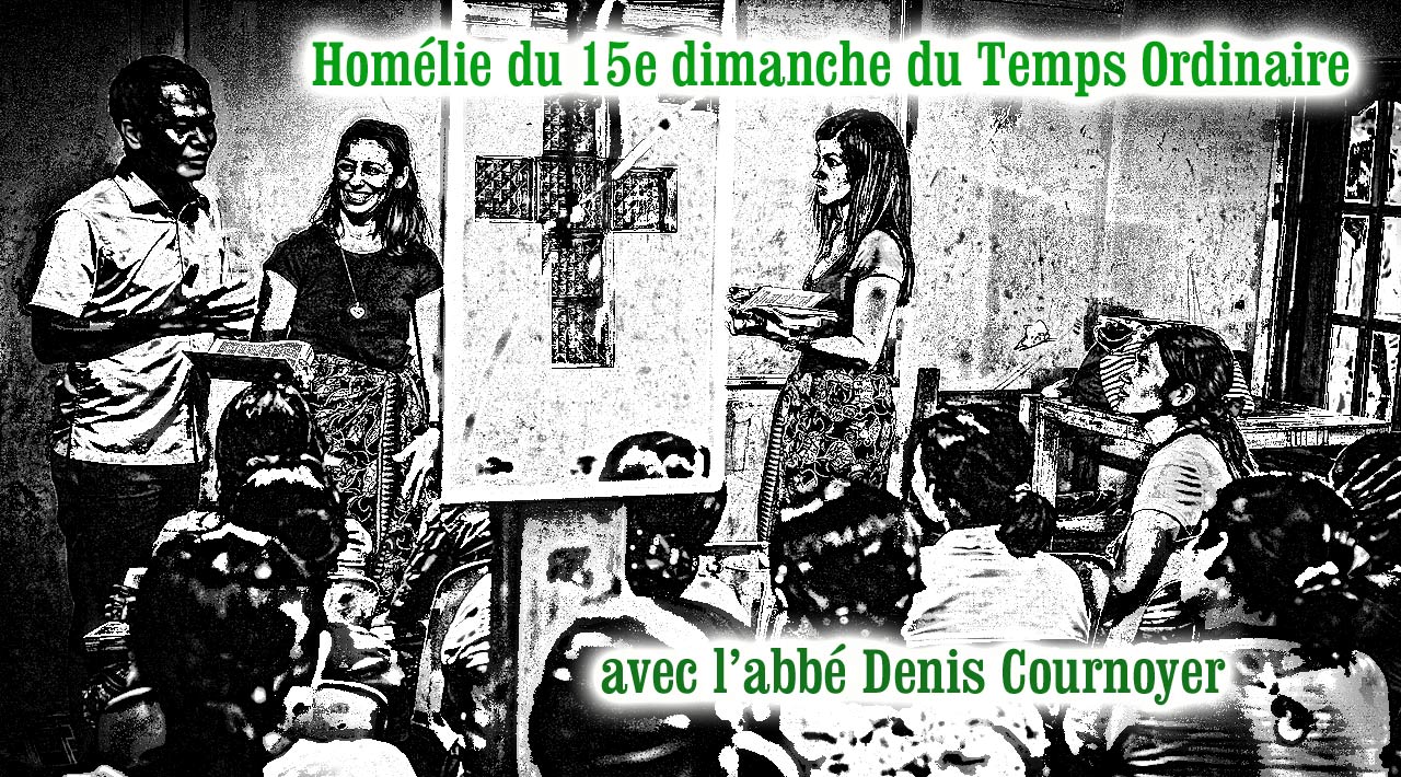 15e dimanche du Temps Ordinaire