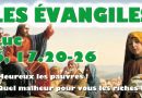 Heureux les pauvres ! Quel malheur pour vous les riches ! – (Luc 6, 17.20-26)