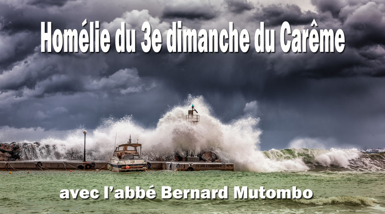 3ème dimanche du Carême