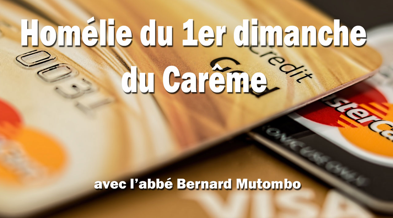 CARÊME, TEMPS DE COMBAT SPIRITUEL CONTRE LES TENTATIONS
