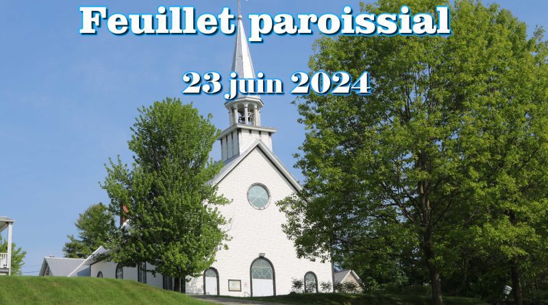 L'église St-Stanislas de Kostka d'Ascot Corner pour lr feuillet du 23 juin 2024.