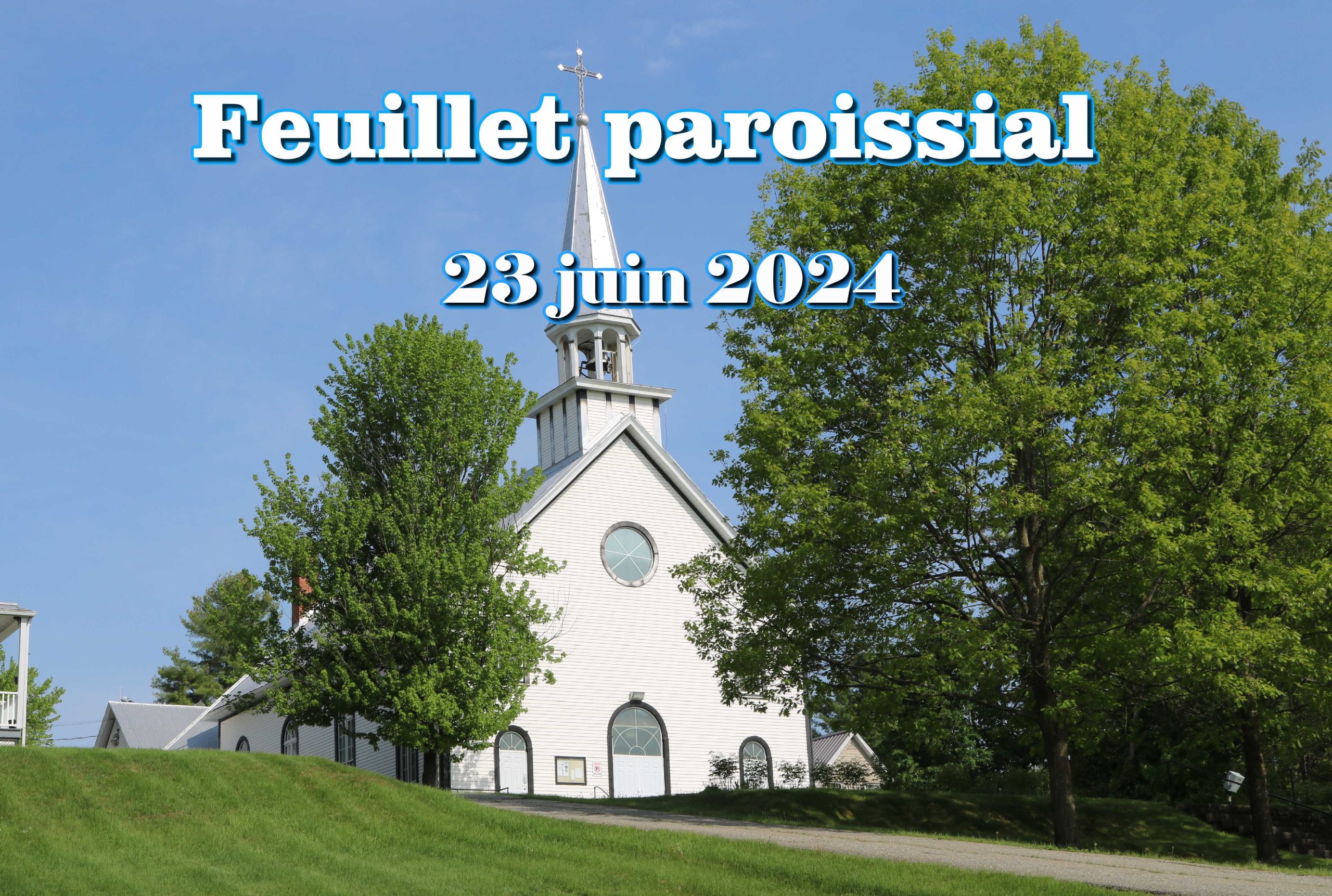 L'église St-Stanislas de Kostka d'Ascot Corner pour lr feuillet du 23 juin 2024.